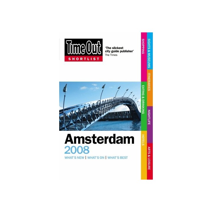 'Time Out' Shortlist Amsterdam 2008 (Time Out Shortlist Amsterdam)